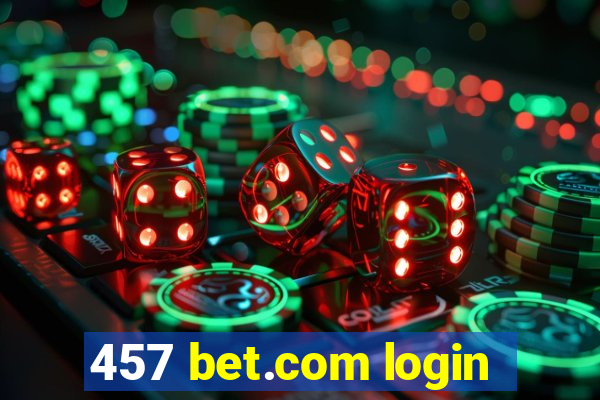 457 bet.com login